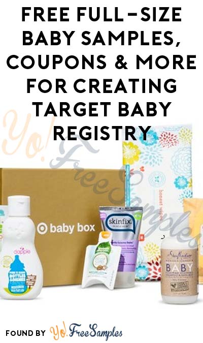 FREE Full-Size Baby Samples, Coupons & More For Creating Target Baby Registry