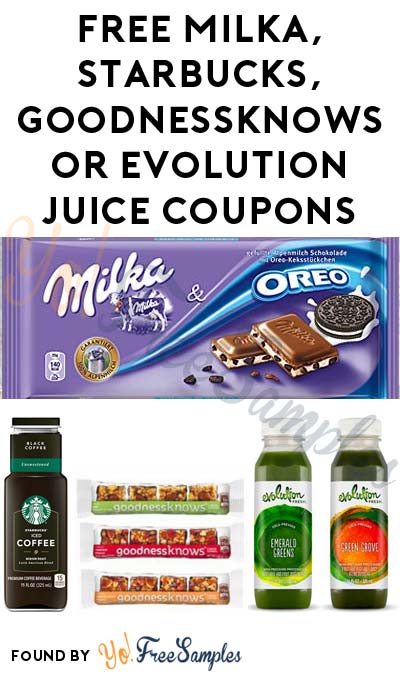 FREE Milka OREO, Starbucks Black Iced Coffee, Goodnessknows Snack Bar or Evolution Fresh Juice Coupons (Select Stores)