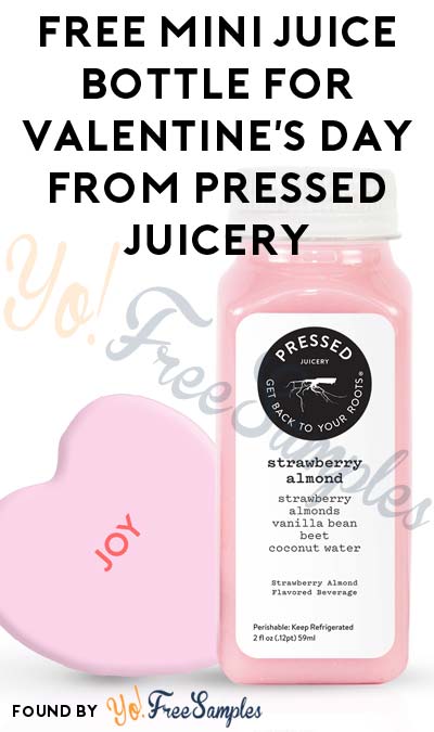 FREE Mini Juice Bottle For Valentine’s Day From Pressed Juicery (In-Store & Email Confirmation Required)