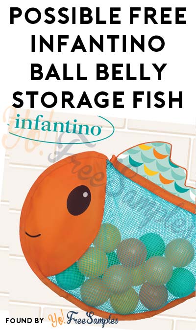 Possible FREE Infantino Ball Belly Storage Fish (Must Apply)