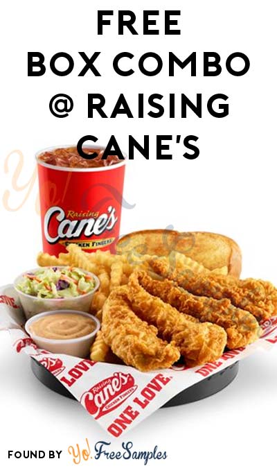 FREE Box Combo: Chicken Fingers With Fries, Sauce, Texas Toast, Coleslaw & Drink At Raising Cane’s Locations (In-Store Visit Required)