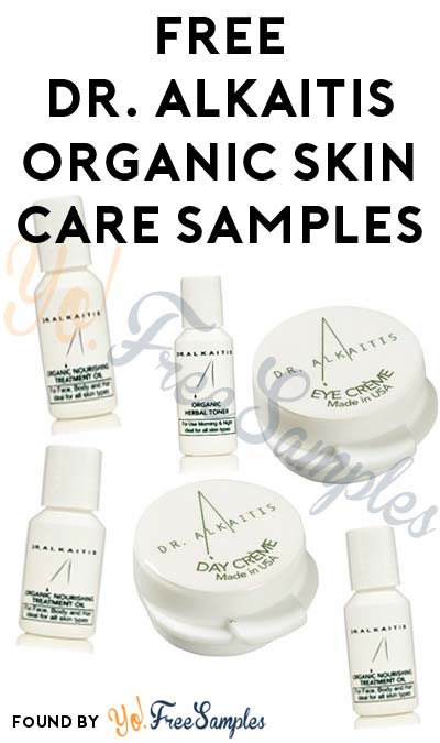 7 FREE Dr. Alkaitis Organic Skin Care Samples