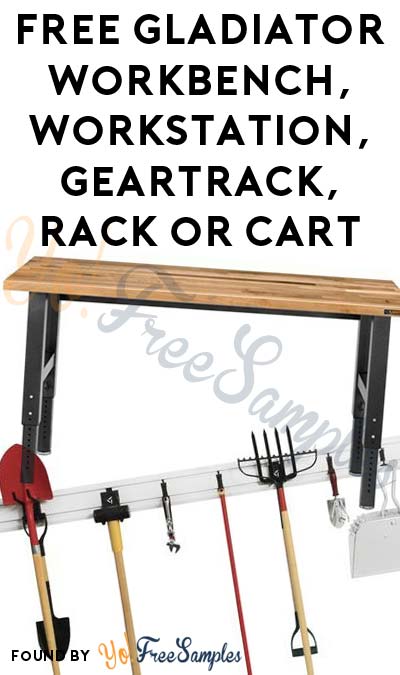 Possible FREE Gladiator Garageworks Adjustable Workbench, Mobile Workstation, GearTrack, EZ Connect Rack or Utility Cart From ViewPoints/PowerReviews.com (Survey Required)