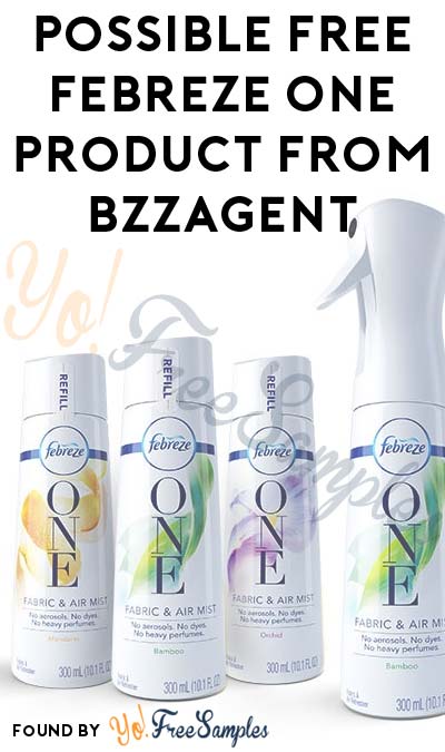 Possible FREE Febreze ONE Product From BzzAgent