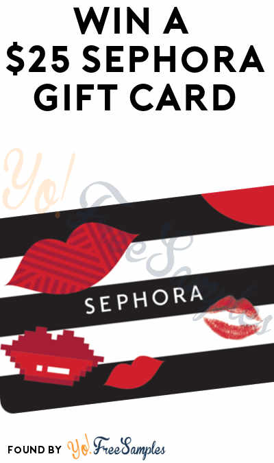 ENDS 6PM: Win A $25 Sephora Gift Card From YoFree!