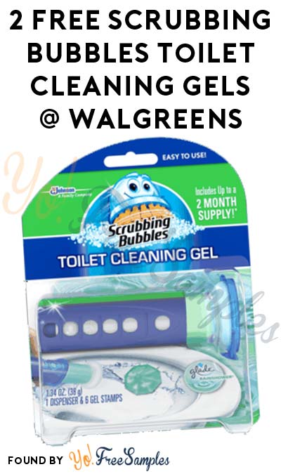 2 FREE Scrubbing Bubbles Toilet Cleaning Gels At Walgreens (Coupon & Ibotta Required)