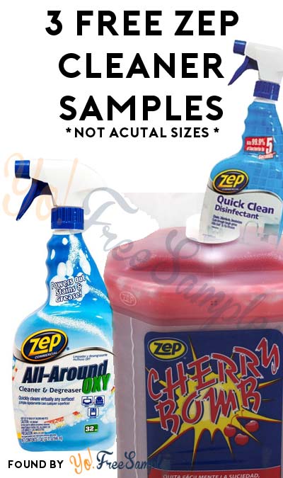 ENDS SOON: FREE Zep Cherry Bomb Hand Cleaner, All-Round Oxy Cleaner & Quick Clean Disinfectant Samples From CrowdTap (Mission Required)
