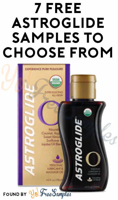 FREE Astroglide Personal Lubricant- Choose From 5+ Samples (Email Confirmation Required) [Verified Received By Mail]