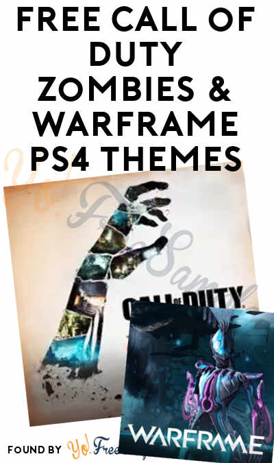 FREE Call of Duty Zombies & Warframe PS4 Themes