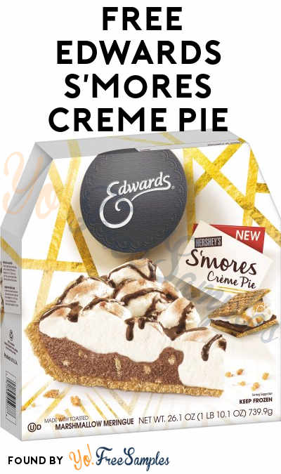 Possible FREE Edwards Hershey’s S’Mores Crème Pie
