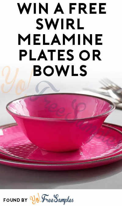 Short Sweepstakes: Win A FREE Pottery Barn Swirl Melamine Plates or Bowls