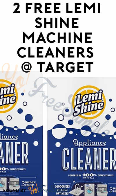 2 FREE Lemi Shine Machine Cleaners At Target (Coupon Required)