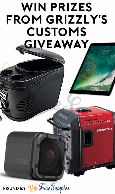 Enter Daily: Win iPad Pro, GoPro Hero5, Yeti Cooler, $2,000 Visa Card, Portable Generator & More From Grizzly’s Customs Giveaway