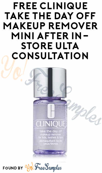 FREE Clinique Take the Day Off Makeup Remover Mini After In-Store Ulta Consultation