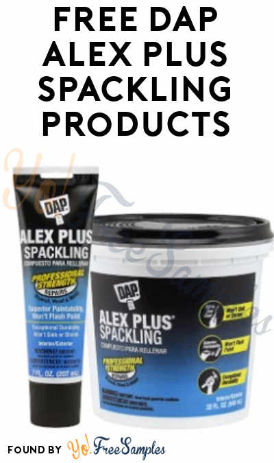 FREE DAP Alex Plus Spackling Products From ViewPoints (Survey Required)