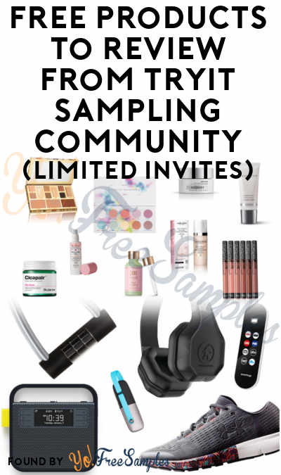 Join The Waitlist/Apply For The Best Free Product Testing Community: FREE Products To Review From TryIt Sampling Community