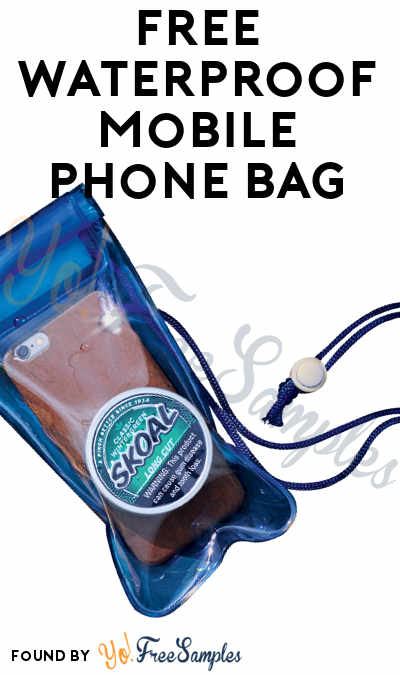 FREE Waterproof Mobile Phone Bag From Skoal (21+ Only)