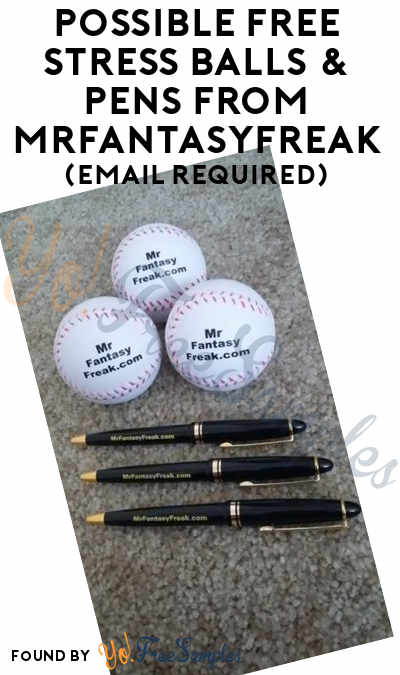 NOT COMING: Possible FREE Stress Balls & Pens From MrFantasyFreak (Email Required)