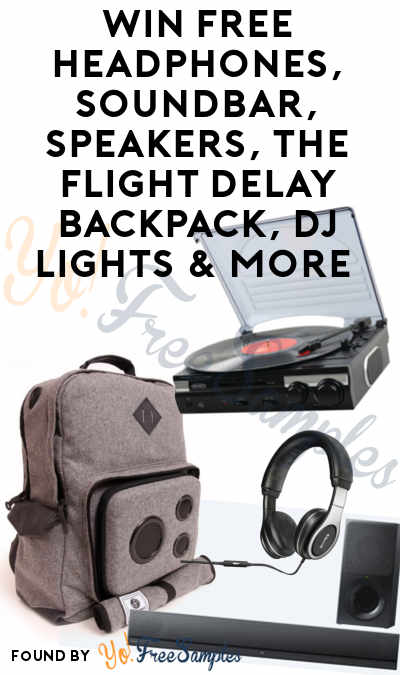 Enter Daily: Win FREE Headphones, Soundbar, Speakers, The Flight Delay Backpack, DJ Lights & More From Camel’s Open Sound Instant Win Sweepstakes
