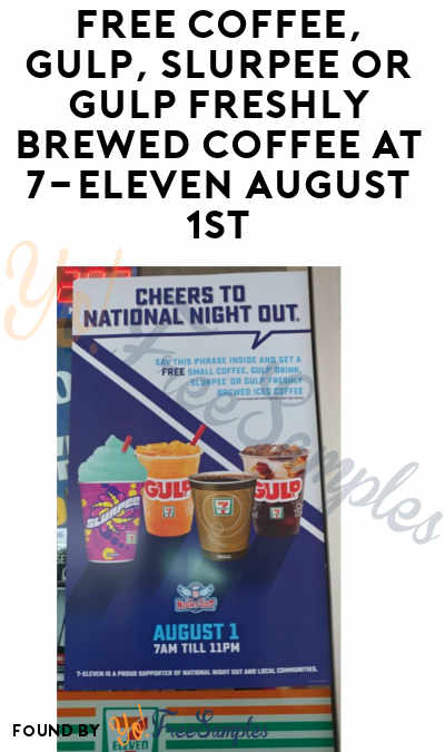 FREE Coffee, Gulp, Slurpee or Gulp Freshly Brewed Coffee At 7-Eleven August 1st