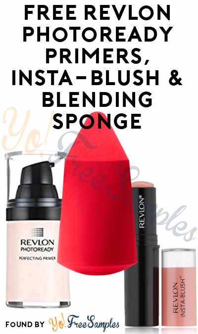 FREE Revlon Photoready Primers, Insta-Blush & Blending Sponge From CrowdTap (Mission Required)