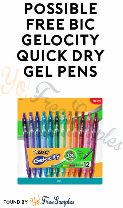 Possible FREE Bic Gelocity Quick Dry Gel (Smiley360)
