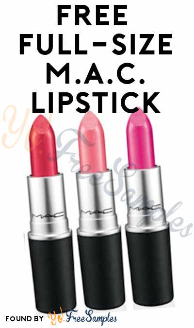 TODAY: FREE Full-Size M.A.C. Lipstick On 7/29 (In-Store Only)