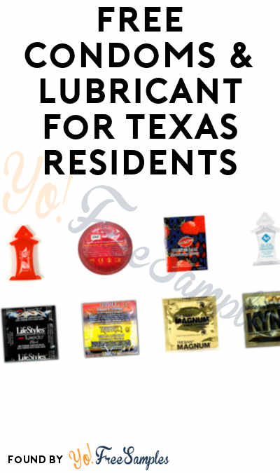 FREE Condoms & Lubricant For Texas Residents