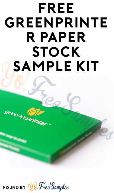 FREE GreenPrinter Paper Stock Sample Kit (Company Name Required)