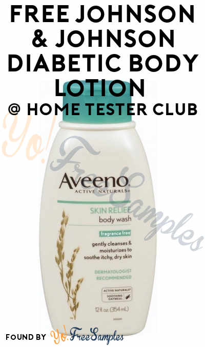 FREE Johnson & Johnson Diabetic Body Lotion From Home Tester Club (Survey Required)