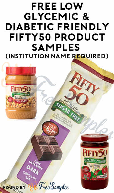 FREE Low Glycemic & Diabetic Friendly Fifty50 Product Samples (Institution Name Required)