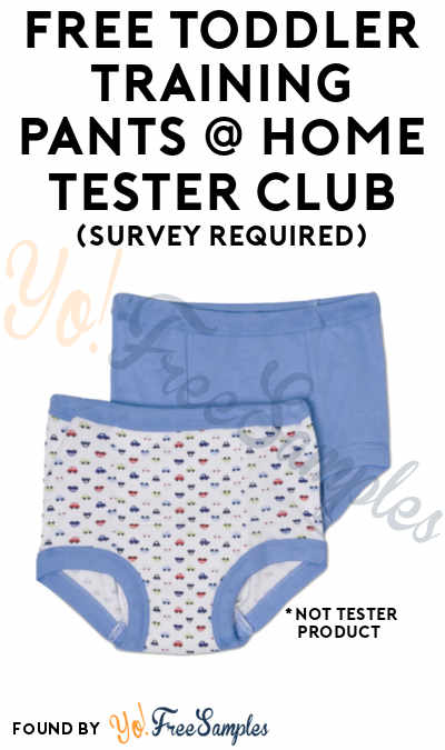 FREE Toddler Training Pants From Home Tester Club (Survey Required)