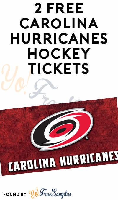 2 FREE Carolina Hurricanes Hockey Tickets
