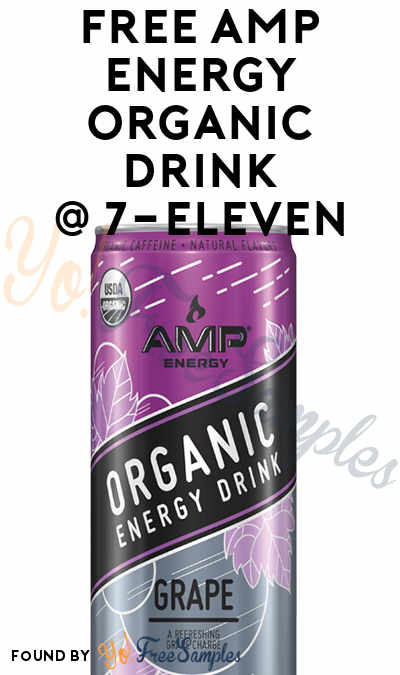 Possible FREE AMP Organic Energy Drink In Your 7-Eleven App