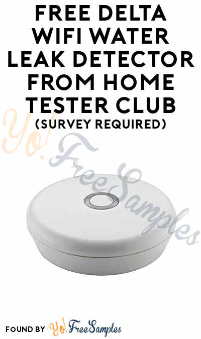 FREE Delta WiFi Water Leak Detector From Home Tester Club (Survey Required)