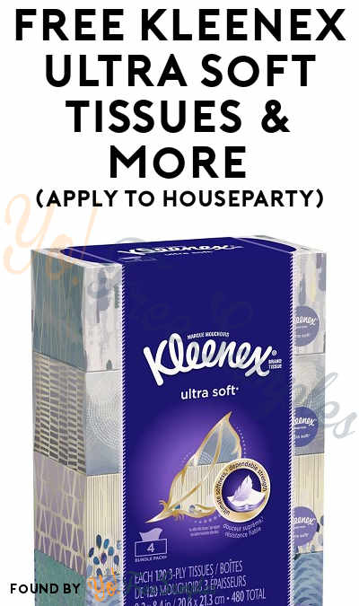 FREE Kleenex Ultra Soft Tissues & More (Apply To HouseParty)