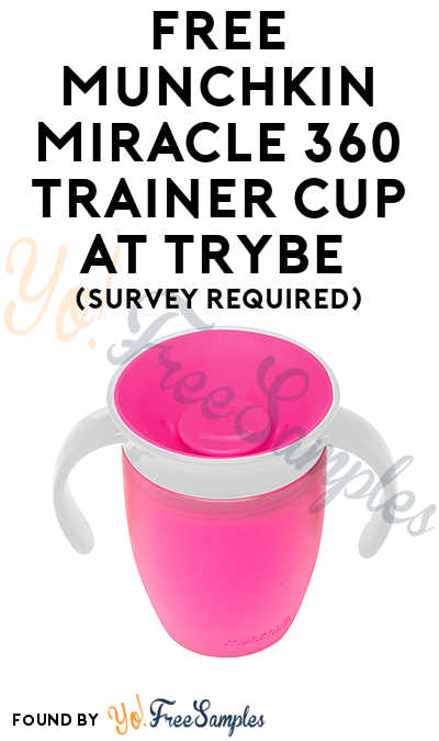 FREE Munchkin Miracle 360 Trainer Cup At Trybe (Survey Required)