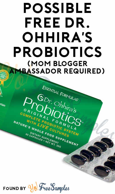 Possible FREE Dr. Ohhira’s Probiotics (Mom Blogger Ambassador Required)
