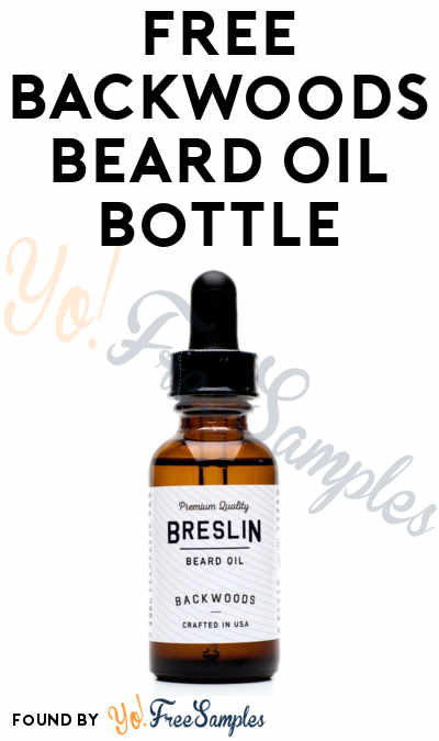 FREE Backwoods Beard Oil Bottle