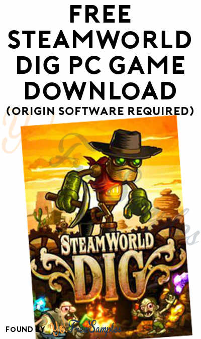 FREE SteamWorld Dig PC Game Download (Origin Software Required)