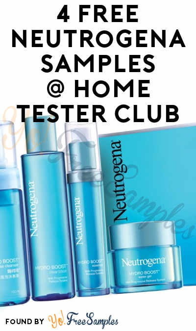 FREE Neutrogena Cleansers, Lotion, Facial Mask & Hydro Boost Facial Serum From Home Tester Club (Survey Required)