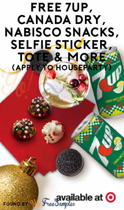 FREE 7UP, Canada Dry, NABISCO Snacks, Selfie Sticker, Tote & More (Apply To HouseParty)