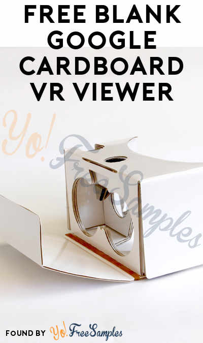 FREE Blank Google Cardboard VR Viewer