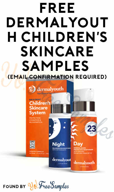 FREE DermalYouth Children’s Skincare Samples (Email Confirmation Required)