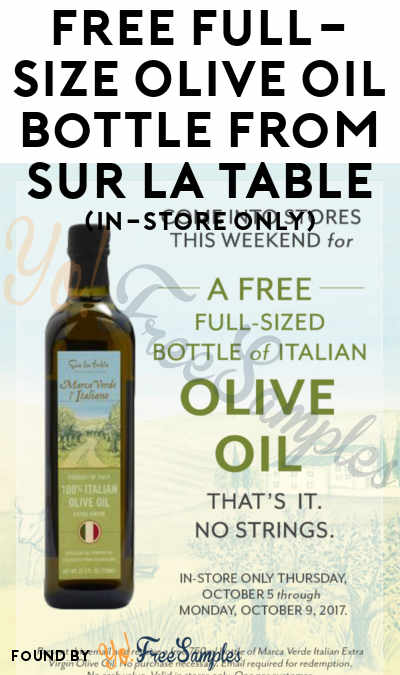 FREE Full-Size Olive Oil Bottle From Sur La Table (In-Store Only)