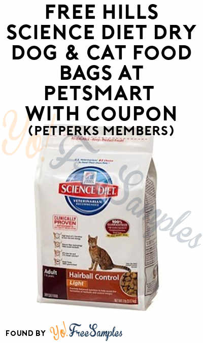 FREE Hills Science Diet Dry Dog & Cat Food Bags At PetSmart With Coupon (PetPerks Members)