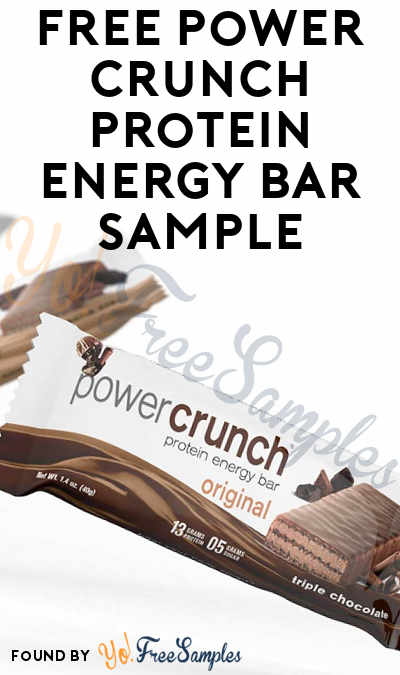 FREE Power Crunch Protein Energy Bar Sample