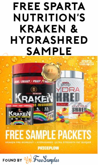 FREE Sparta Nutrition’s Kraken & HydraShred Sample (Limited Supplies)