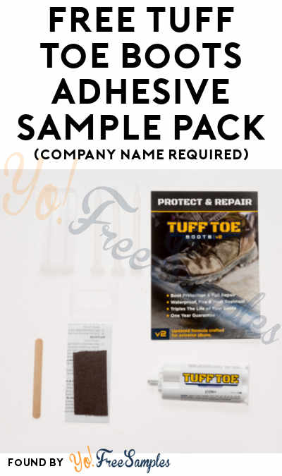 FREE Tuff Toe Boots Adhesive Sample Pack (Company Name Required)