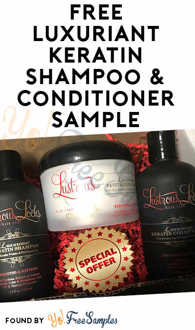 FREE Luxuriant Keratin Shampoo & Conditioner Sample
